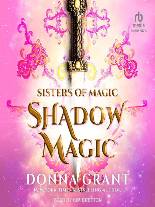 Title details for Shadow Magic by Donna Grant - Available